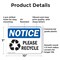 Signmission Please Recycle, 10 in W x Rectangle, Plastic OS-2PACK-NS-P-710-L-16356 - alternate 8